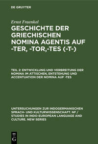Vorderes Coverbild Entwicklung und Verbreitung der Nomina im Attischen, Entstehung und Accentuation der Nomina auf -tes