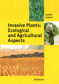 Vorderes Coverbild Invasive Plants: Ecological and Agricultural Aspects
