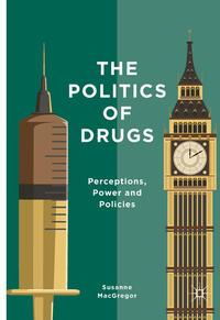 Vorderes Coverbild The Politics of Drugs