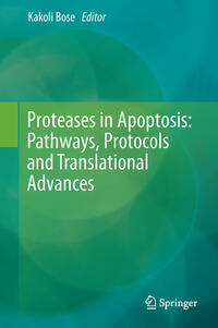 Vorderes Coverbild Proteases in Apoptosis: Pathways, Protocols and Translational Advances