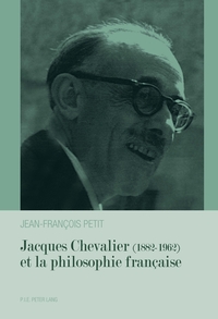 Vorderes Coverbild Jacques Chevalier (1882–1962) et la philosophie française
