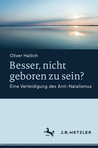 Vorderes Coverbild Besser, nicht geboren zu sein?
