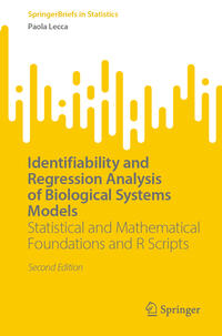 Vorderes Coverbild Identifiability and Regression Analysis of Biological Systems Models
