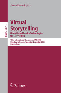 Vorderes Coverbild Virtual Storytelling. Using Virtual Reality Technologies for Storytelling