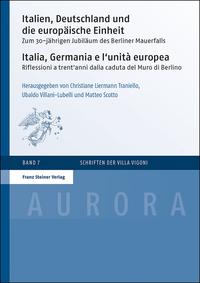 Vorderes Coverbild Italien, Deutschland und die europäische Einheit / Italia, Germania e l'unità europea