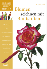 Vorderes Coverbild Blumen zeichnen mit Buntstiften
