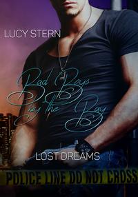 Vorderes Coverbild Bad Boys by the Bay: Lost Dreams