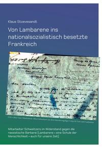 Vorderes Coverbild Von Lambarene ins nationalsozialistisch besetzte Frankreich