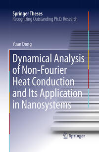 Vorderes Coverbild Dynamical Analysis of Non-Fourier Heat Conduction and Its Application in Nanosystems