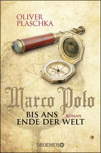 Vorderes Coverbild Marco Polo: Bis ans Ende der Welt