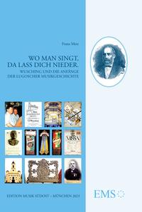 Vorderes Coverbild Wo man singt, da lass dich nieder
