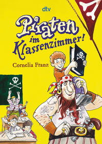Vorderes Coverbild Piraten im Klassenzimmer!