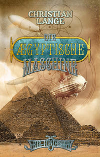 Vorderes Coverbild Die ægyptische Maschine