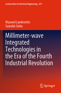 Vorderes Coverbild Millimeter-wave Integrated Technologies in the Era of the Fourth Industrial Revolution