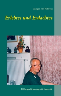 Vorderes Coverbild Erlebtes und Erdachtes