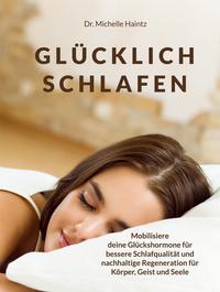 Vorderes Coverbild GLÜCKLICH SCHLAFEN