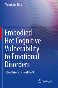 Vorderes Coverbild Embodied Hot Cognitive Vulnerability to Emotional Disorders