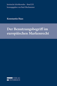 Vorderes Coverbild Der Benutzungsbegriff im europäischen Markenrecht