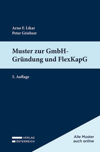 Vorderes Coverbild Muster zur GmbH-Gründung und FlexKapG