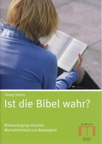 Vorderes Coverbild Ist die Bibel wahr?