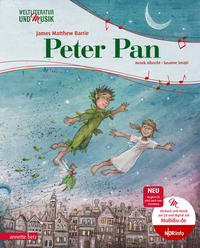 Vorderes Coverbild Peter Pan (Weltliteratur und Musik mit CD und zum Streamen, Bd.)