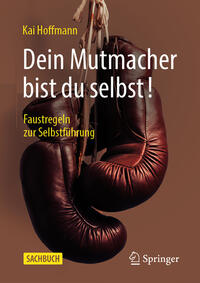 Vorderes Coverbild Dein Mutmacher bist du selbst!
