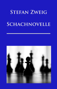 Vorderes Coverbild Schachnovelle