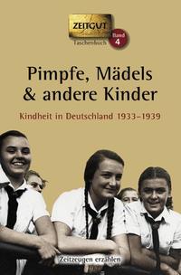 Vorderes Coverbild Pimpfe, Mädels & andere Kinder. Taschenbuch