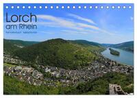 Vorderes Coverbild Lorch am Rhein 2025 (Tischkalender 2025 DIN A5 quer), CALVENDO Monatskalender