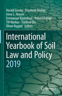 Vorderes Coverbild International Yearbook of Soil Law and Policy 2019