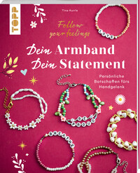 Vorderes Coverbild Dein Armband – dein Statement