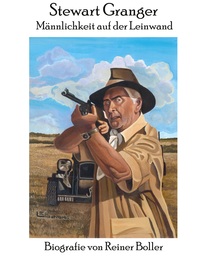 Vorderes Coverbild Stewart Granger - Männlichkeit auf der Leinwand