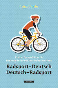 Vorderes Coverbild Radsport–Deutsch / Deutsch–Radsport