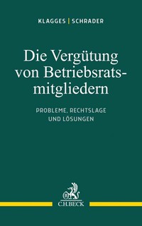 Vorderes Coverbild Die Vergütung von Betriebsratsmitgliedern