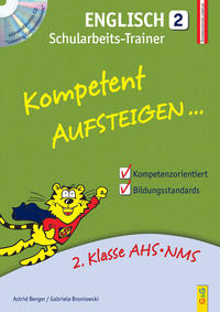 Vorderes Coverbild Kompetent Aufsteigen Englisch 2 - Schularbeits-Trainer mit CD