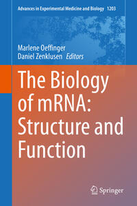 Vorderes Coverbild The Biology of mRNA: Structure and Function