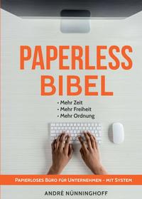 Vorderes Coverbild Paperless Bibel | Papierloses Büro für Unternehmen mit System