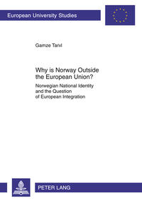 Vorderes Coverbild Why is Norway Outside the European Union?