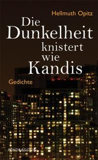 Vorderes Coverbild Die Dunkelheit knistert wie Kandis