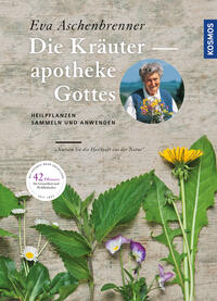 Vorderes Coverbild Die Kräuterapotheke Gottes