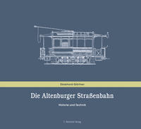 Vorderes Coverbild Die Altenburger Straßenbahn