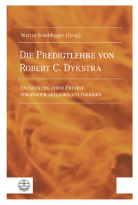 Vorderes Coverbild Die Predigtlehre von Robert C. Dykstra