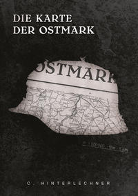 Vorderes Coverbild Die Karte der Ostmark