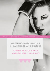 Vorderes Coverbild Queering Masculinities in Language and Culture