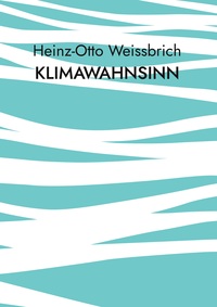Vorderes Coverbild Klimawahnsinn