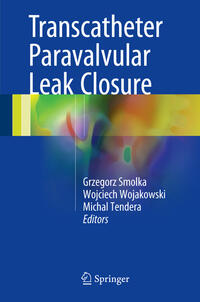 Vorderes Coverbild Transcatheter Paravalvular Leak Closure