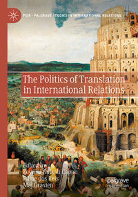 Vorderes Coverbild The Politics of Translation in International Relations