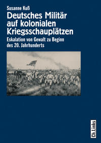 Vorderes Coverbild Deutsches Militär auf kolonialen Kriegsschauplätzen