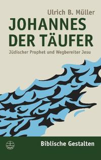 Vorderes Coverbild Johannes der Täufer