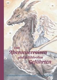 Vorderes Coverbild Von Abenteuerreisen und gefühlvollen Gefährten
